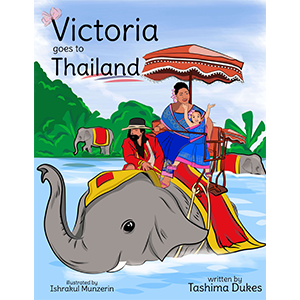 Victoria Goes to Thailand